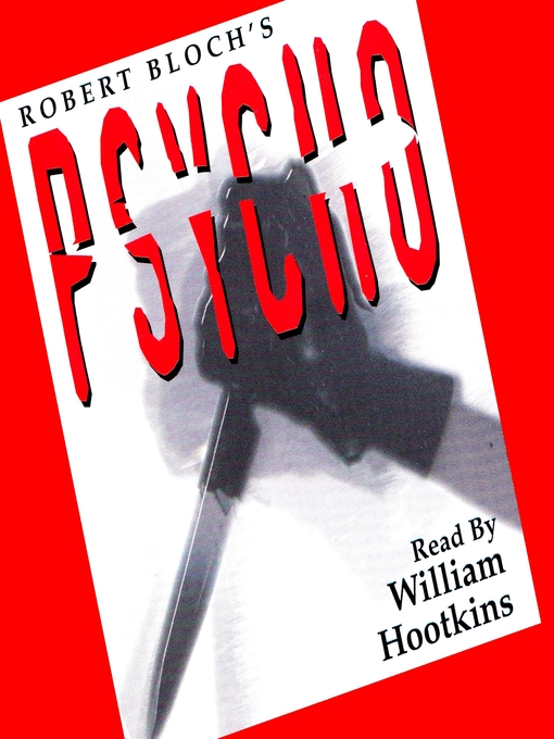 Title details for Psycho by Robert Bloch - Available
